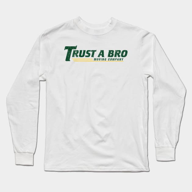 Trust A Bro Moving Company - Hawkeye (Variant) Long Sleeve T-Shirt by huckblade